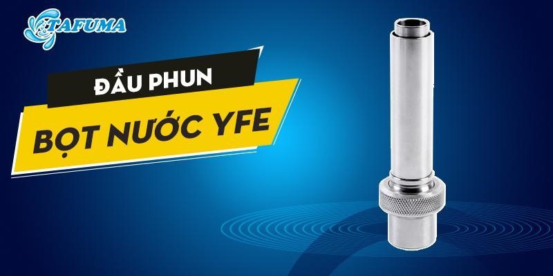 Đầu phun Tafuma tạo hiệu ứng bọt nước