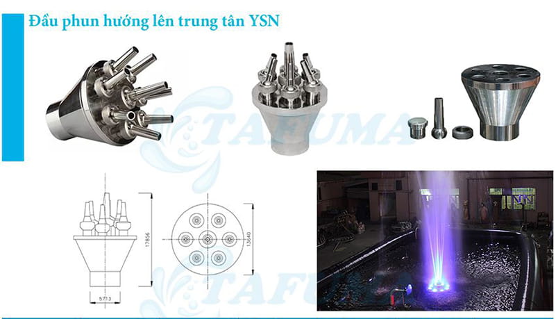 Đầu phun nước hướng lên trung tâm YSN
